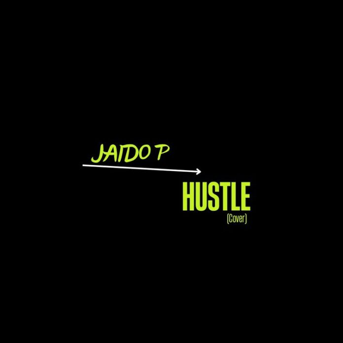 Jaido-P-–-Hustle-Cover-9jaflaver